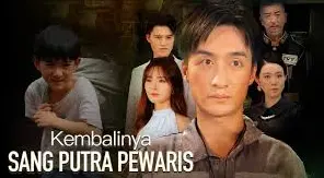 Kembalinya Sang Putra Pewaris: Dari Pemuda Biasa Jadi Ahli Waris Triliunan yang Bikin Kagum!